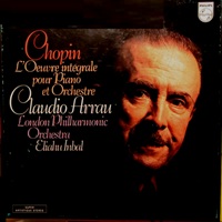 Philips : Arrau - Chopin Concertos